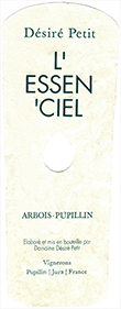 Domaine Désiré Petit Arbois-Pupillin LEssenCiel